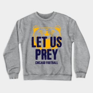 Let Us Prey Crewneck Sweatshirt